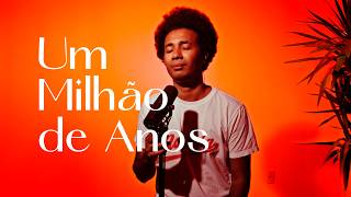 UM MILHÃO DE ANOS  COVER theo rubia [upl. by Aretina]