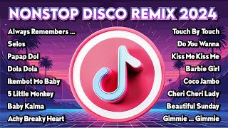 TOP NEW  NONSTOP DISCO REMIX PARTY🍇SELOS NEW VIRAL DISCO REMIX NONSTOP 2024 [upl. by Nicram]