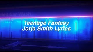 Teenage Fantasy  Jorja Smith Lyrics [upl. by Tiffa]