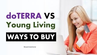 Top 3 doTERRA VS Young Living Ways To Buy [upl. by Anoli]