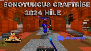 CRAFTRISE amp SONOYUNCU  2024 HİLE [upl. by Eduam298]