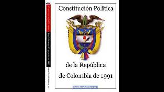 Audiolibro Constitucion politica de ColombiaPreámbulo y Titulo 1 De los principios fundamentales [upl. by Uball64]