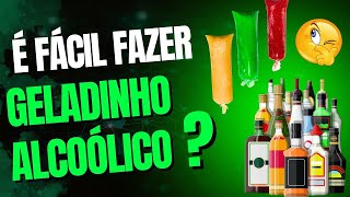 É FÁCIL FAZER GELADINHOS ALCOÓLICOS [upl. by Atorod]