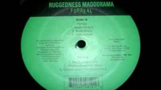 Ruggedness Madd drama  Checkin down the menu [upl. by Eiliab]