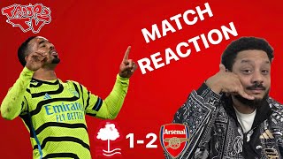 Nottingham Forest 12 Arsenal  Troopz Match Reaction  Cant Miss Those Chances Against Liverpool [upl. by Isnan666]