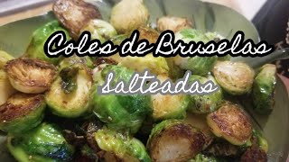 COLES DE BRUSELAS SALTEADAS CON MANTEQUILLA RICAS FÁCIL SALUDABLES Y RÁPIDO [upl. by Brandes180]