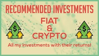 Recommended Investments and their Returns  Everything I am Invested In  Personal Finance [upl. by Linsk]