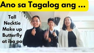 Anong Tagalog ng  Whats the Tagalog of [upl. by Ecerahs736]