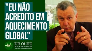 De Olho em Brasília deputado Luis Carlos Heinze não acredita em aquecimento global [upl. by Tamis]