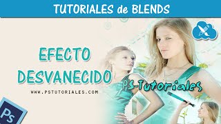 Efecto desvanecido  Photoshop Tutorial [upl. by Nylcoj]