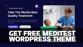 Meditest  Health amp Medical WordPress Theme  Installation amp Demo Data Import  Free Download [upl. by Phineas]