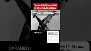 The Role of the BF 109 in the Battle of Britain [upl. by Lleirbag]