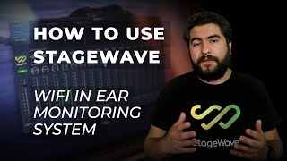 How to use Stagewave  WiFi Monitoring System [upl. by Josefina]