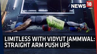 Vidyut Jammwal  Vidyut Jammwal Tells You About Straight Arm Push Ups [upl. by Atiuqer]