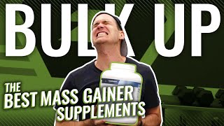 The BEST Mass Gainers of 2021 Best for Bodybuilding Best Tasting Best for Digestion amp More [upl. by Bing]