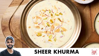 Sheer Khurma Recipe  Eid Special Recipe  शीर खुरमा बनाने का तरीका  Chef Sanjyot Keer [upl. by Meenen378]