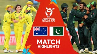 Australia v Pakistan  Semifinal Match Highlights  U19 CWC 2024 [upl. by Allerie444]