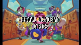 Brawl Stars Brawl Academy Lyrics  ESP  ENG [upl. by Lelah]