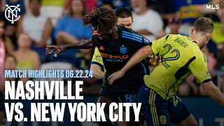 Match Highlights  Nashville SC 10 New York City FC  June 22 2024 [upl. by Hsirrap65]