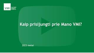 Kaip prisijungti prie Mano VMI [upl. by Lucier]