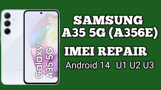 Samsung A35 5g A356E imei repair done how to repair samsung a356e 5g imei repair [upl. by Garate]