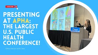 Presenting at APHA  The LARGEST Public Health Conference in the US [upl. by Hogle]