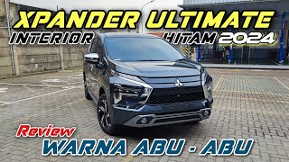 Review🔴Interior Hitam XPANDER ULTIMATE CVT 2024 [upl. by Rebmac]