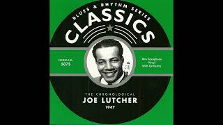 Joe Lutcher 1947 2003Full album [upl. by Ganiats]