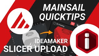 Mainsail Quicktips  GCode upload from ideaMaker [upl. by Elacsap]