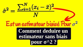 Comment trouver un estimateur sans biais pour sigma2 dune loi normale [upl. by Carmel]