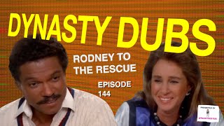 Dynasty Dub 144 Rodney to the Rescue  PARODY by APPALLING TRASH FILMS [upl. by Duffie]