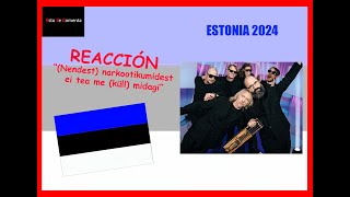 Reacción ESTONIA 🇪🇪▶️ Eurovisión 2024 🎶 [upl. by Pauli278]