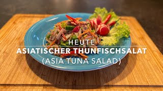 Schnell einfach lecker asiatischer Thunfisch Salat Fast Easy Yummy Charlies Asian Tuna Salad [upl. by Eichman674]