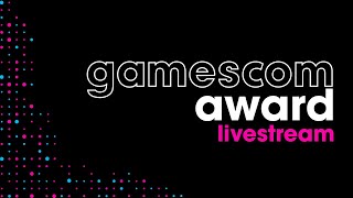 gamescom Award Show Livestream 2024 [upl. by Aninnaig]