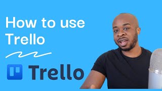 How To Use Trello  Beginners Guide  2021 Tutorial [upl. by Eikcir]