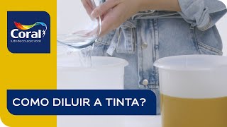 Como diluir a tinta antes de pintar [upl. by Anayd]