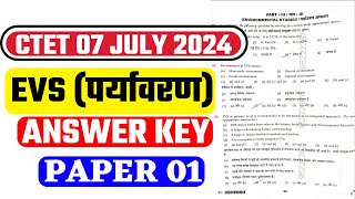 CTET ANSWER KEY 2024  EVS  PAPER  1  CTET 07 JULY 2024 ANSWER KEY BY GAURAV [upl. by Rosene]