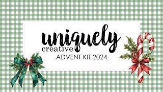 Day 1  Uniquely Creative Advent Kit 2024 [upl. by Claudelle]