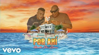 Gente De Zona  Por Ahí Video Oficial [upl. by Yerhpmuh]