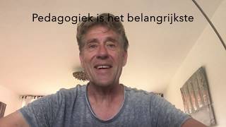 Pedagogiek is het belangrijkste [upl. by Ysac]