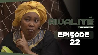 Série  Rivalité  Episode 22  Saison 1 [upl. by Etnaled]