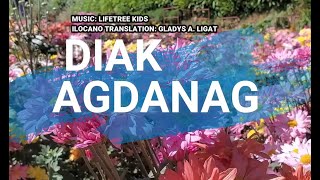 Diak Agdanag  Ilocano Version of I Wont Worry bout a Thing  By Gladys Ligat [upl. by Adnov760]