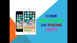 Come migliorare un iPhone lento [upl. by Ojaras]