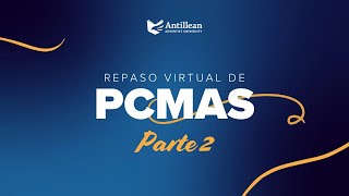 Repaso PCMAS Parte 2 2024 [upl. by Eiduam]