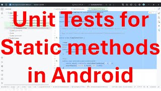 How to write unit tests for java static methods in Android Studio project [upl. by Ecirtap]