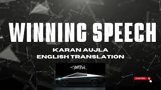 WINNING SPEECH Karan Aujla English Meaning  Translation and Lyrics [upl. by Franck]