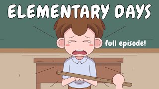 ELEMENTARY DAYS FULL EPISODE  Pinoy Animation [upl. by Cod]