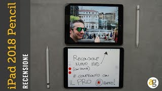 Recensione iPad 2018 Pencil e confronto iPad PRO [upl. by Nesbitt963]