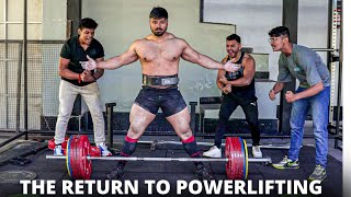 THE RETURN TO POWERLIFTING  9 WEEKS TO FIGHT FOR GOLD 🇮🇳 [upl. by Einaffit182]