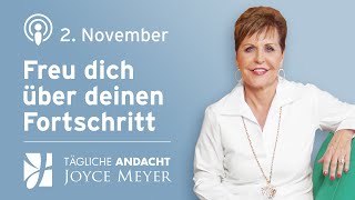 0211  FREU dich 🎉 über deinen FORTSCHRITT – Tägliche Andacht von Joyce Meyer [upl. by Ecirtaed]